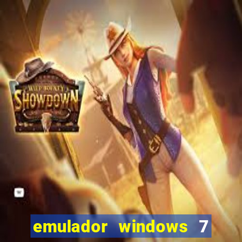 emulador windows 7 32 bits